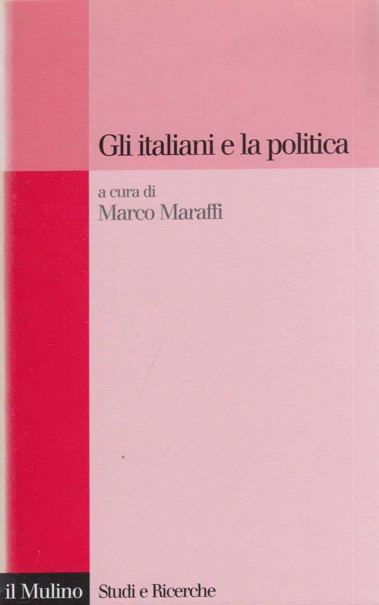 Gli italiani e la politica book