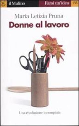 Donne al lavoro Books