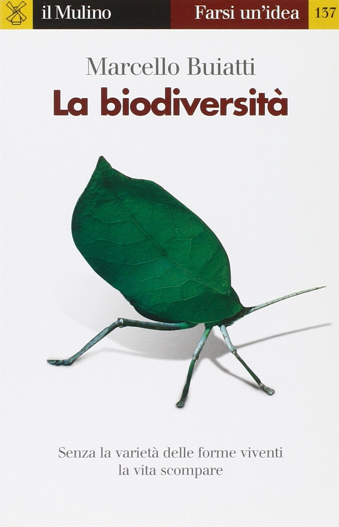 La biodiversità (Farsi un'idea, Band 137) Mathematics