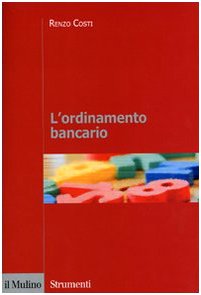 L'ordinamento bancario (Strumenti. Diritto) Law