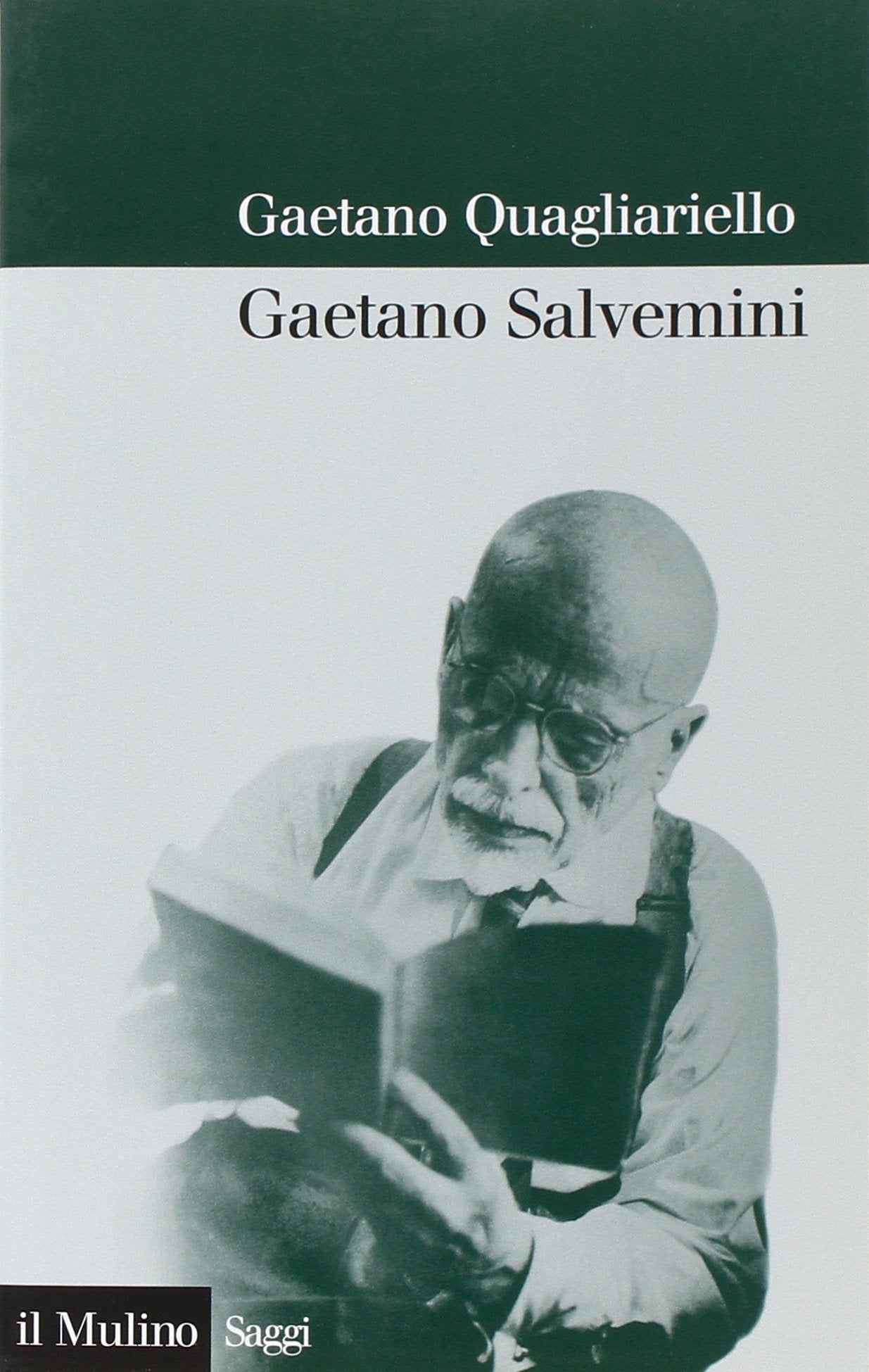 Gaetano Salvemini (Saggi, Band 677) Memories