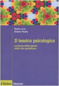 Il lessico psicologico. La teoria della mente nella vita quotidiana book