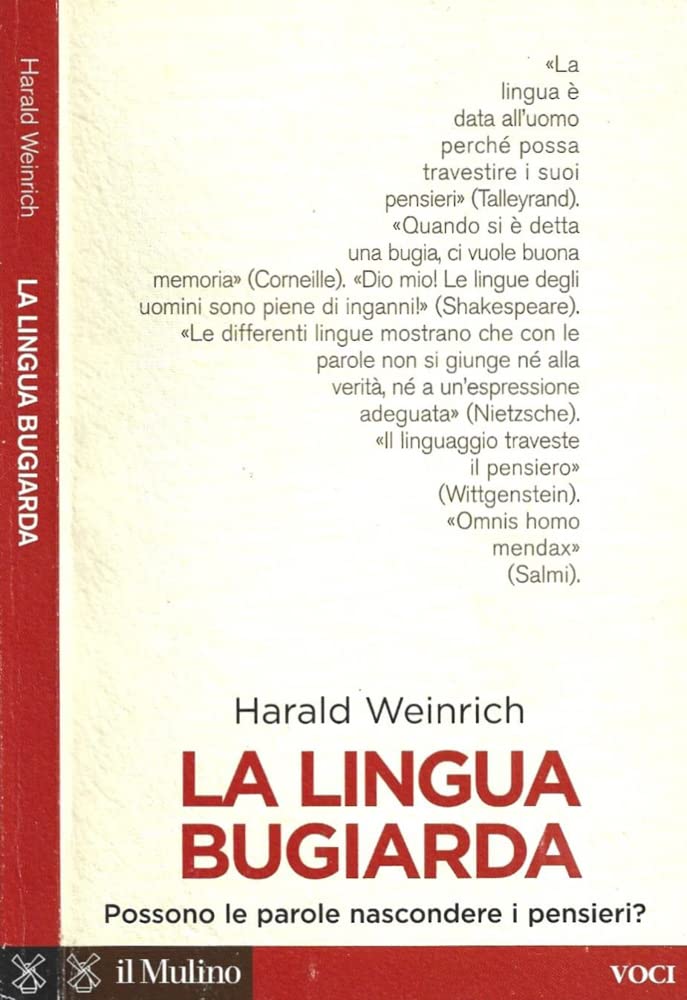 La lingua bugiarda. Possono le parole nascondere i pensieri? (Voci) Books