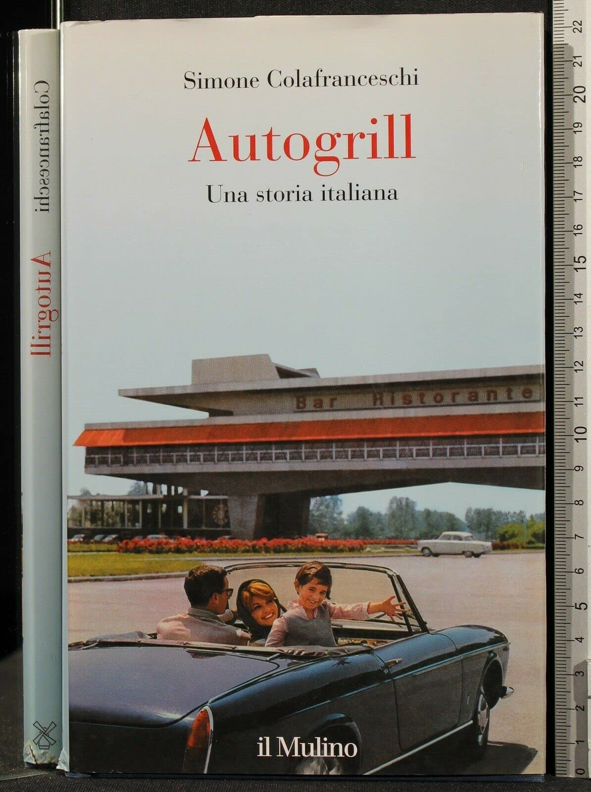 Autogrill. Una storia italiana Books