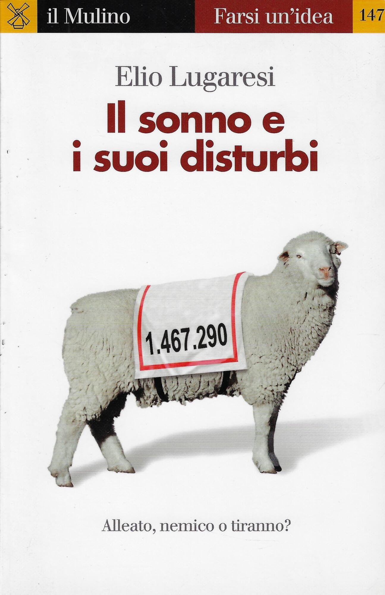 Il sonno e i suoi disturbi (Farsi un'idea, Band 147) Medicine