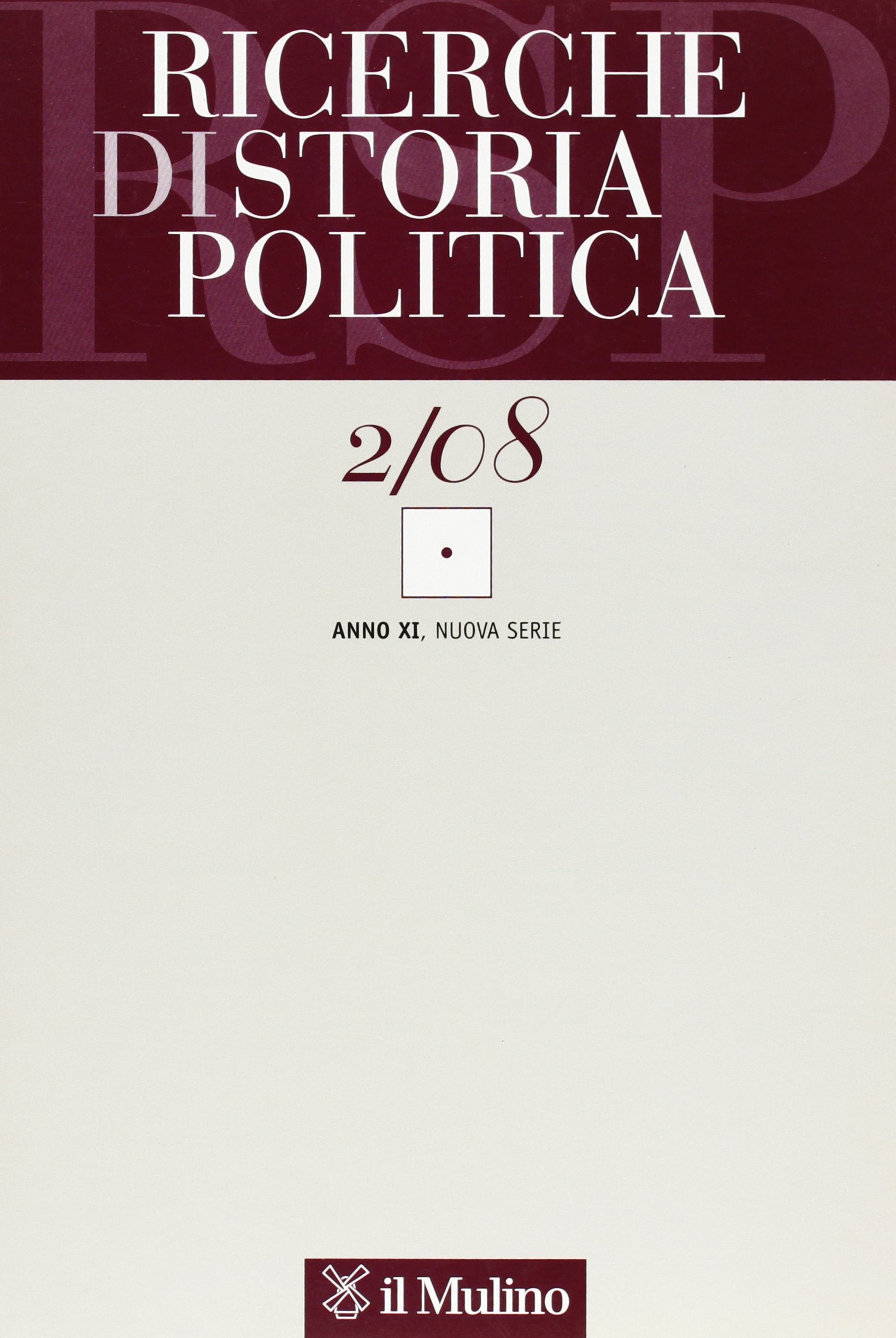 Ricerche di storia politica (2008) (Vol. 2) Reference Books