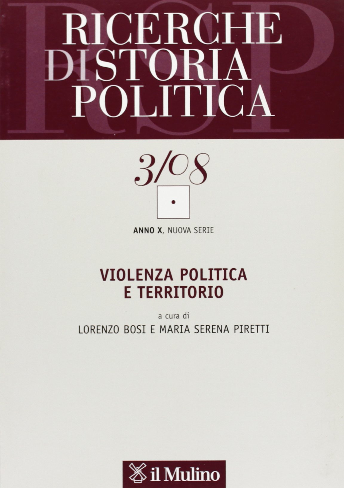 Ricerche di storia politica (2008) (Vol. 3) Reference Books