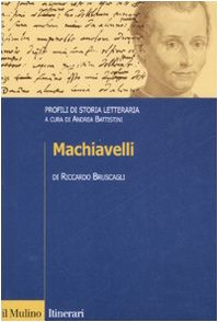 Machiavelli. Profili di storia letteraria Contemporary literature