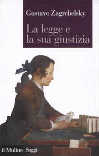 La legge e la sua giustizia book