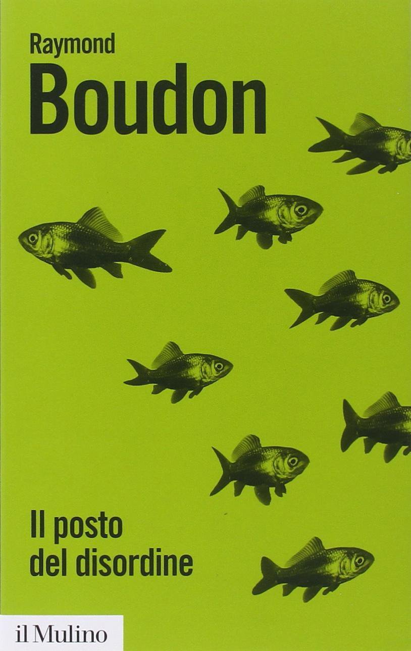 Il posto del disordine. Critica delle teorie del mutamento sociale book