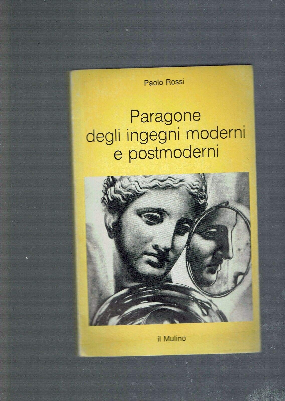 Paragone degli ingegni moderni e postmoderni book