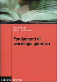 Fondamenti di psicologia giuridica book
