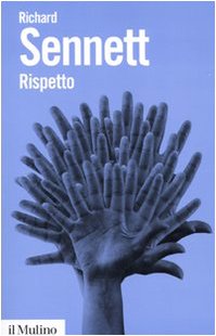 Rispetto. La dignità umana in un mondo di diseguali Books