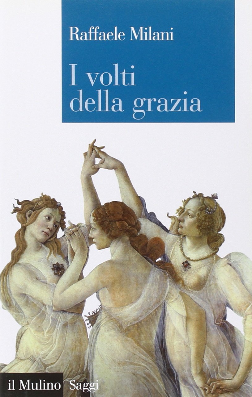 I volti della grazia. Filosofia, arte e natura book