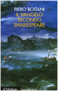 Il Vangelo secondo Shakespeare (Intersezioni, Band 352) Contemporary literature