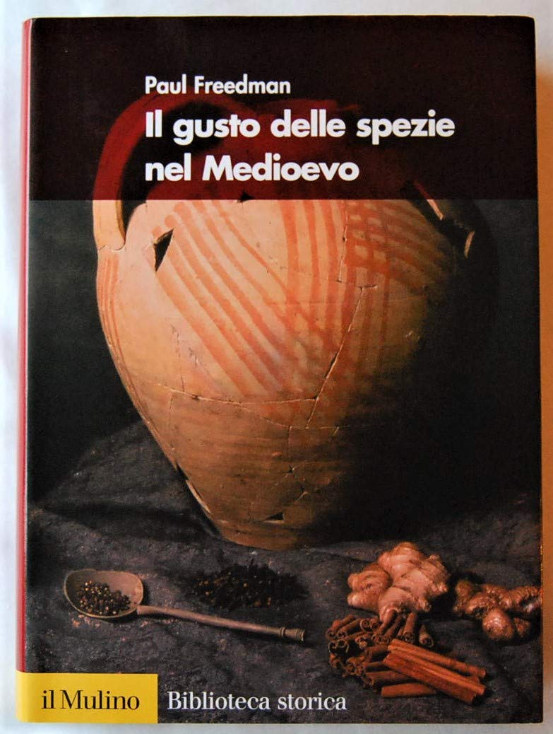 Il gusto delle spezie nel Medioevo Books