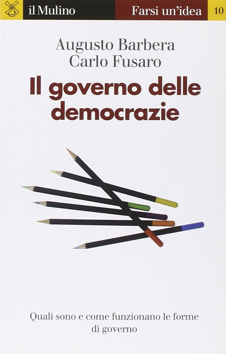 Il governo delle democrazie Social Sciences
