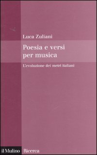 Poesia e versi per musica. L'evoluzione dei metri italiani book
