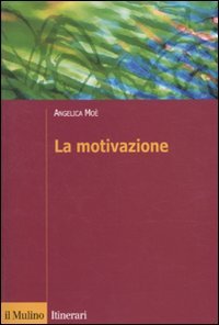 La motivazione Psychology