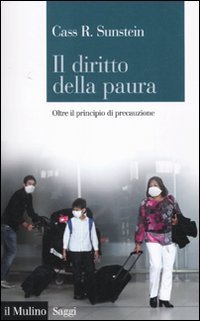 Il diritto della paura. Oltre il principio di precauzione book