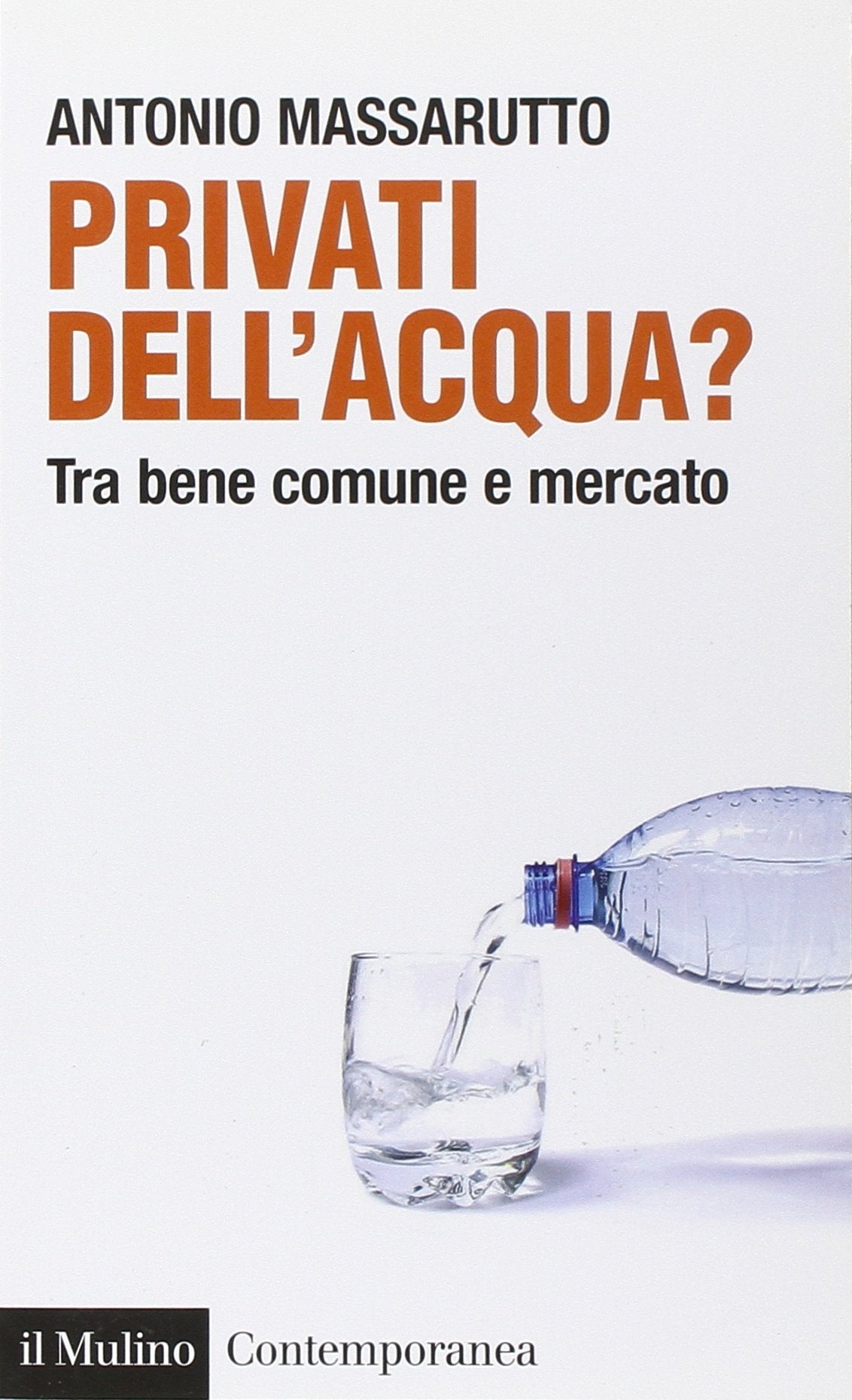 Privati dell'acqua? Tra bene comune e mercato Business, Finance & Career