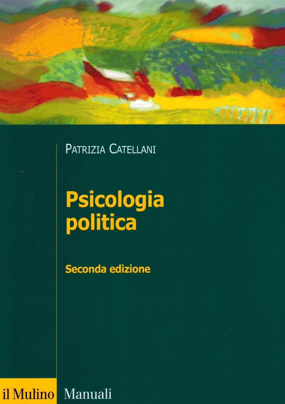 Psicologia politica (Manuali. Psicologia) Psychology
