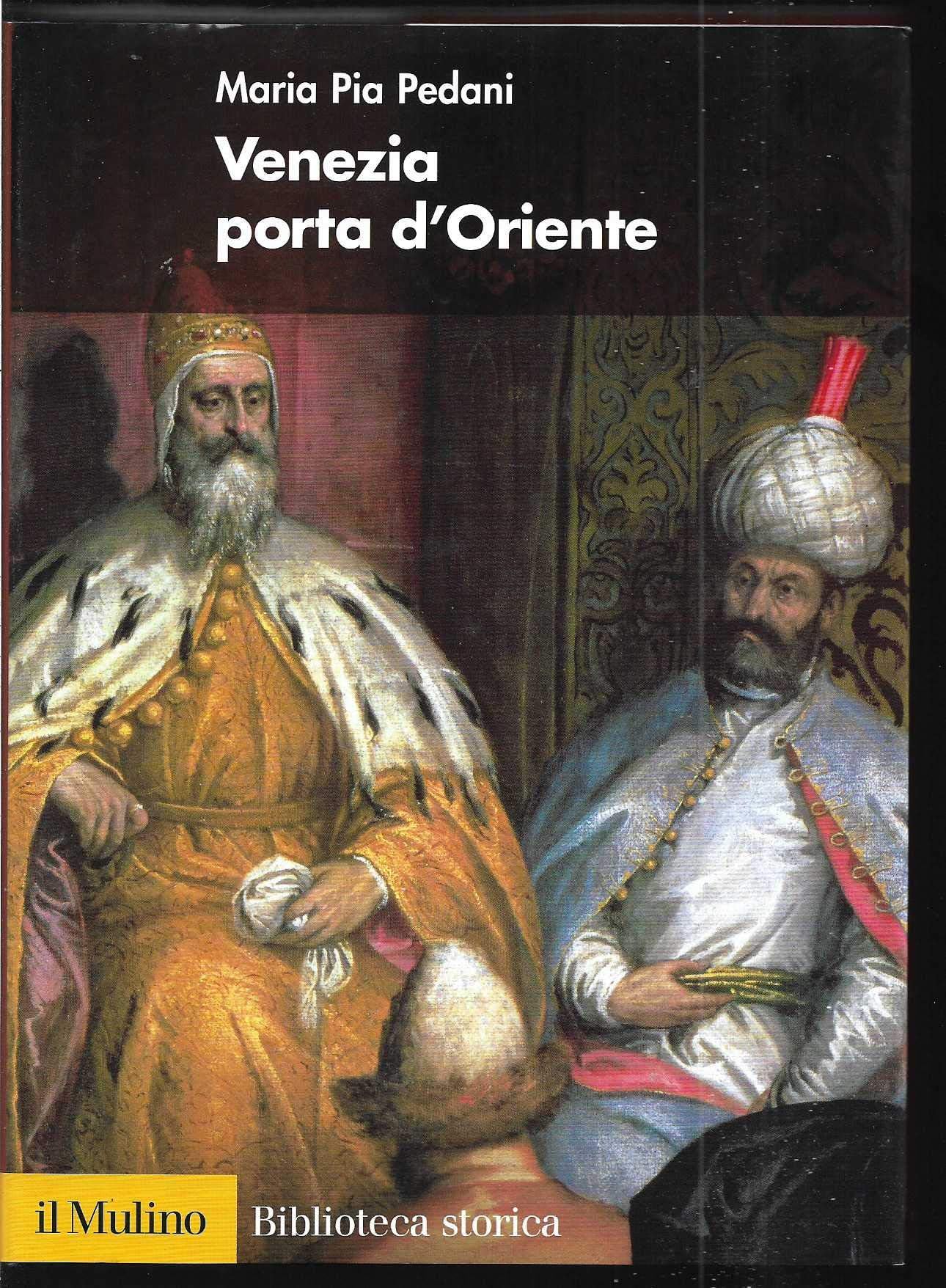 Venezia porta d'Oriente book