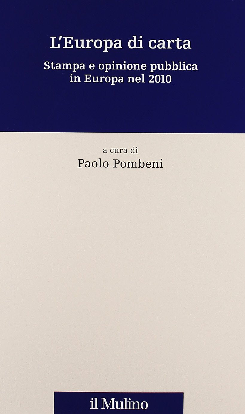 L'Europa di carta. Stampa e opinione pubblica in Europa nel 2010 book