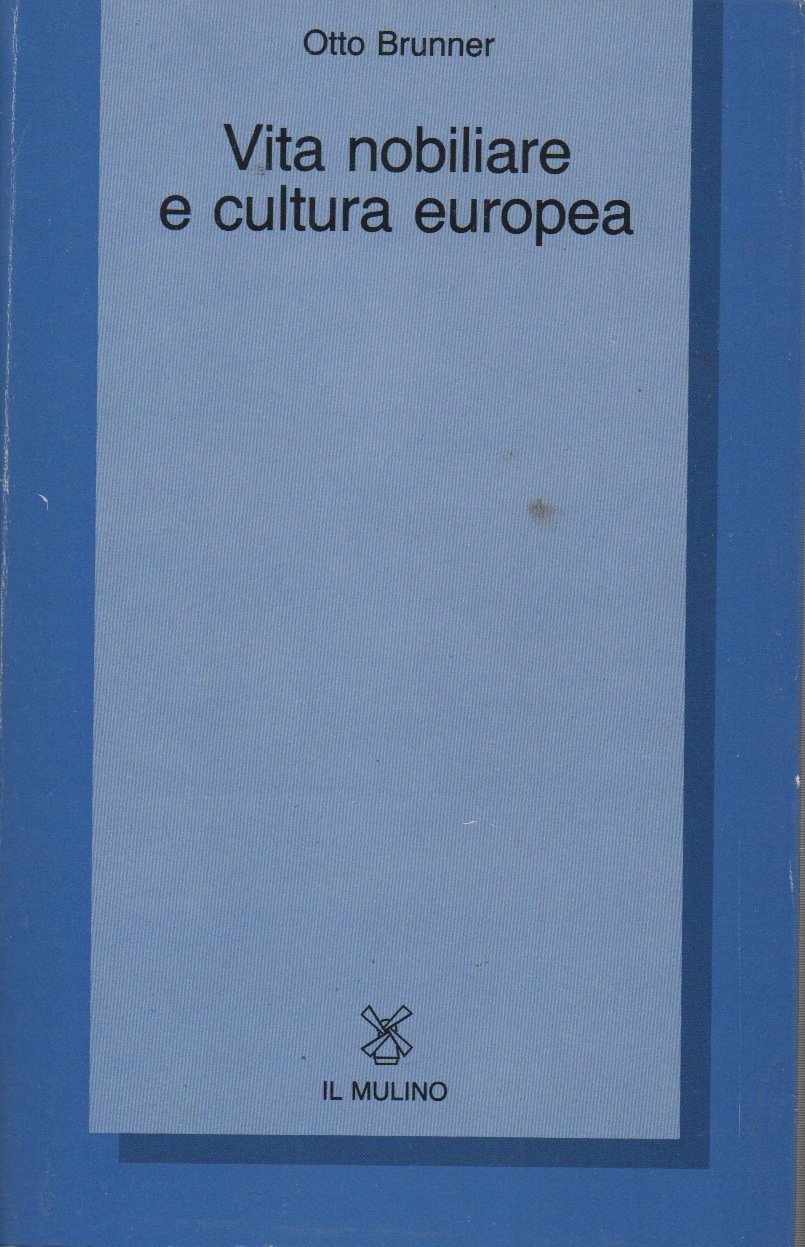 Vita nobiliare e cultura europea book