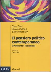 Il pensiero politico contemporaneo. Il Novecento e l'età globale book