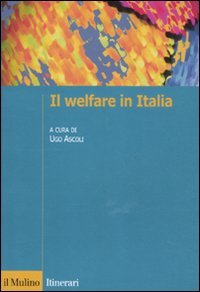 Il welfare in Italia Social Sciences