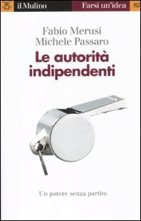 Le autorità indipendenti book