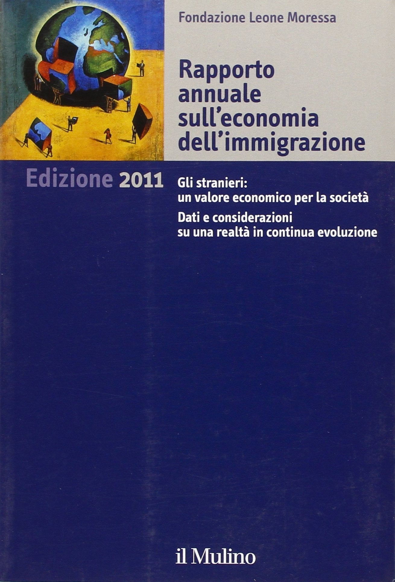 Rapporto annuale sull'economia dell'immigrazione. Edizione 2011 Natural Sciences