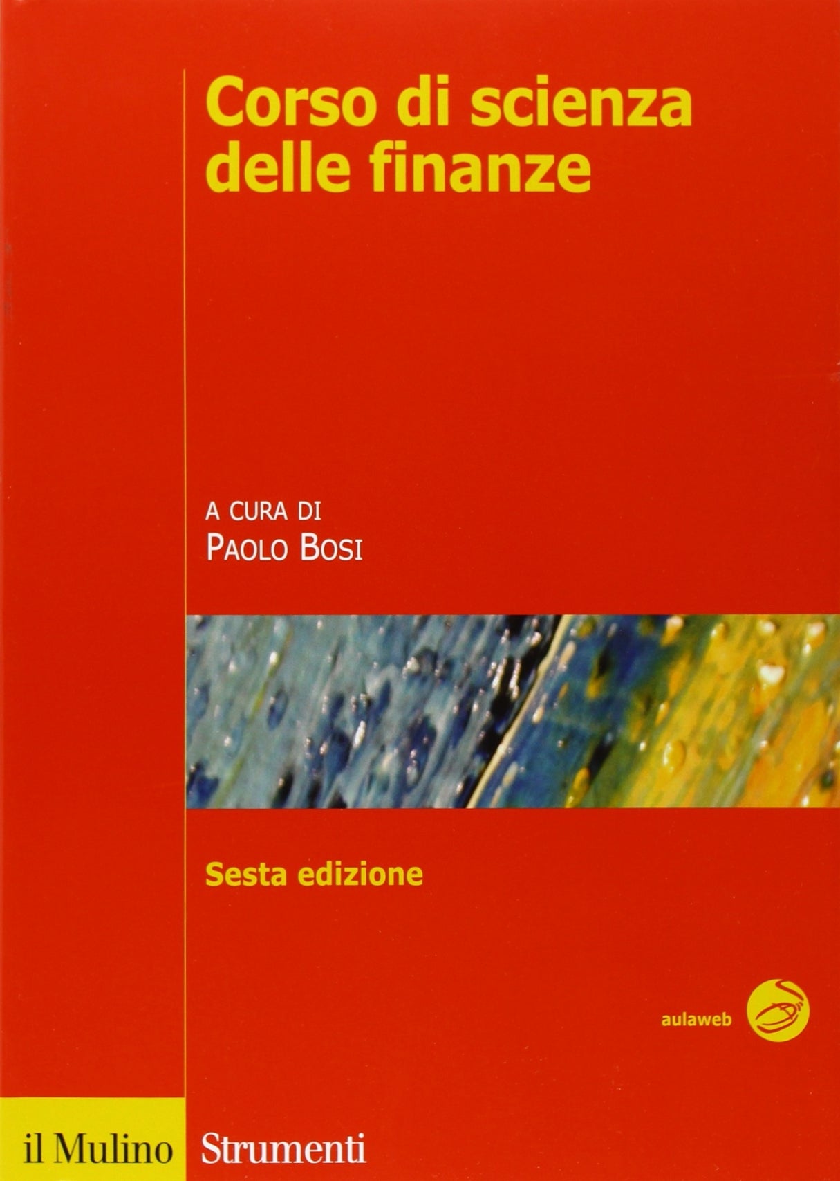 Corso di scienza delle finanze (Strumenti) Business & Technology