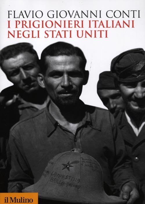 I prigionieri italiani negli Stati Uniti Social Sciences