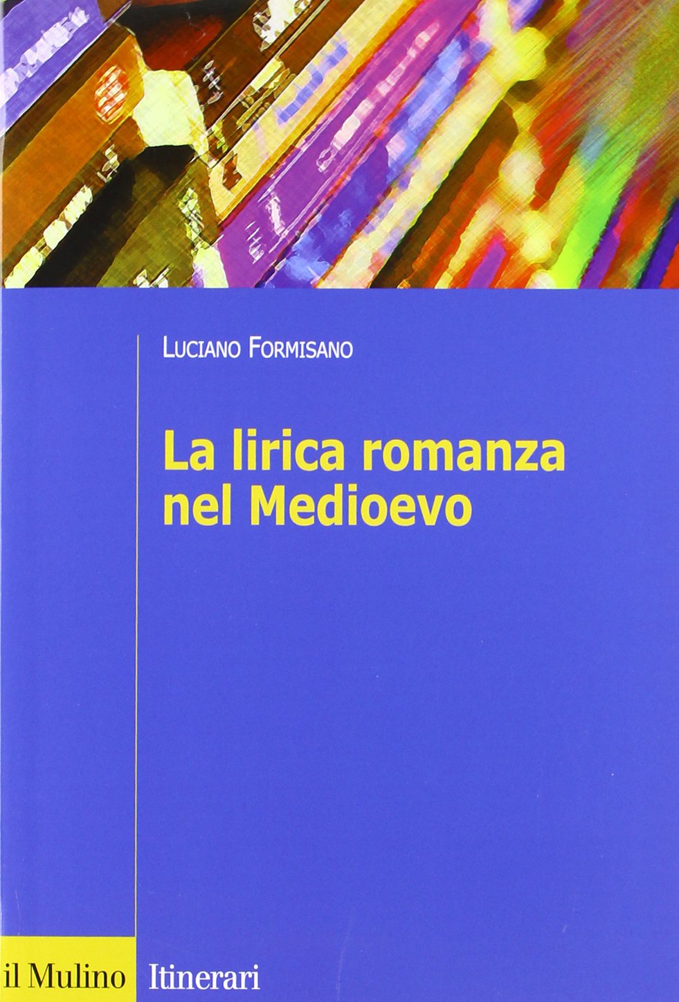 La lirica romanza del Medioevo book