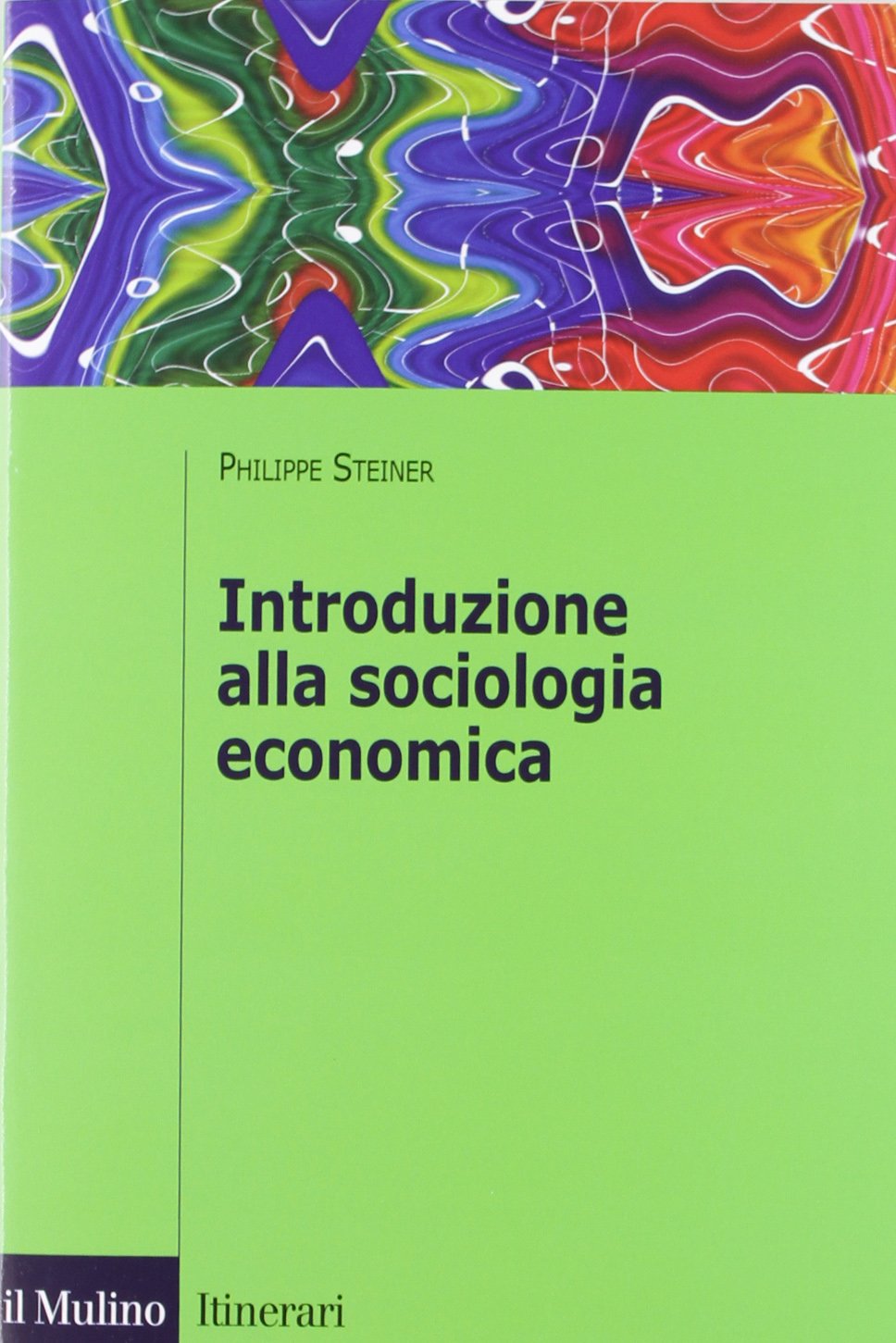 Introduzione alla sociologia economica book