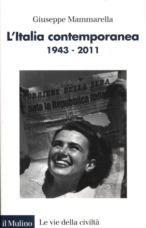 L' Italia contemporanea 1943-2011 Business, Finance & Career