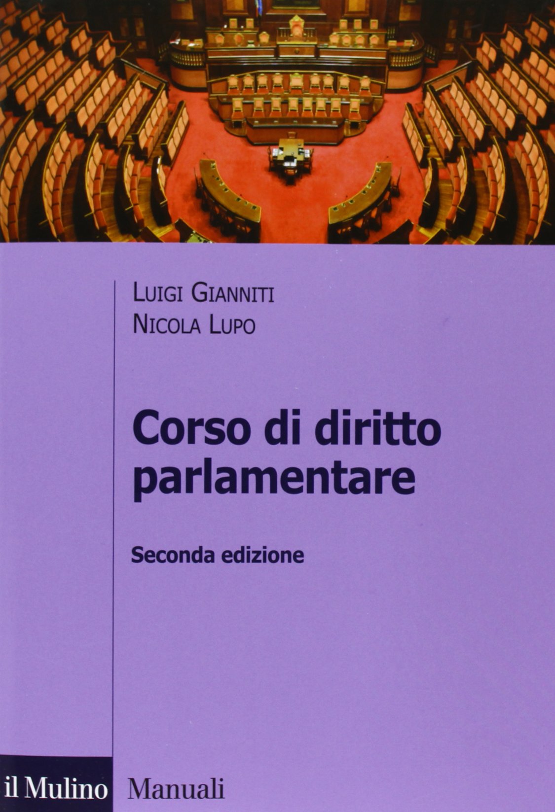 Corso di diritto parlamentare (Manuali) Law