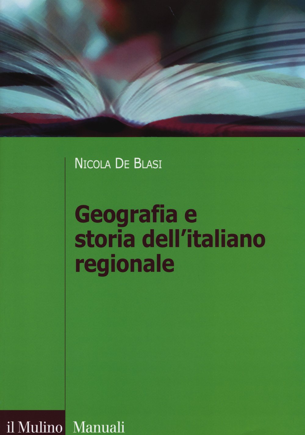Geografia e storia dell'italiano regionale Children's books