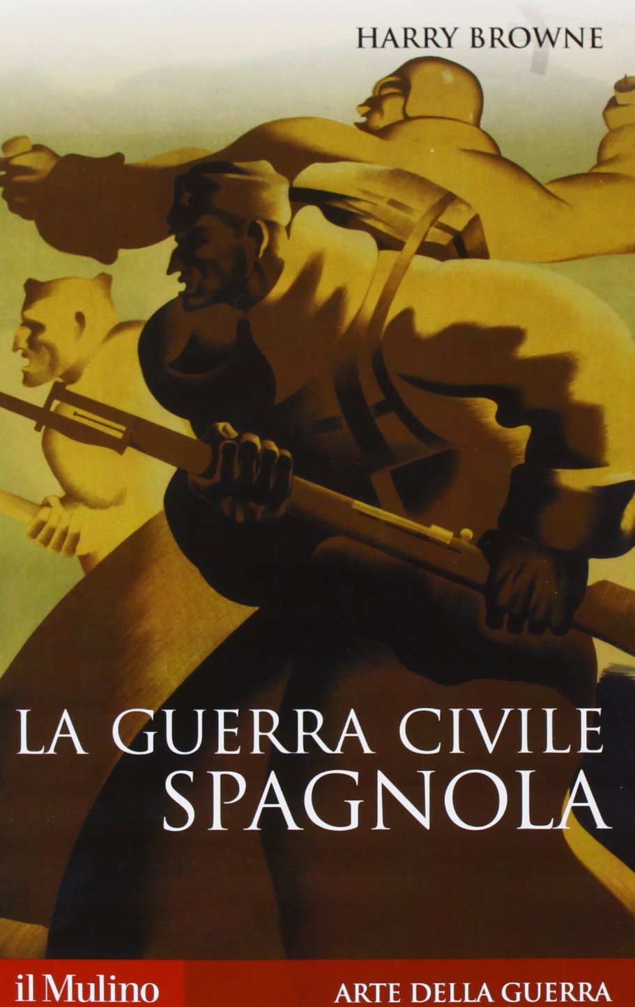La guerra civile spagnola 1936-1939 (Storica paperbacks, Band 116) Politics & History