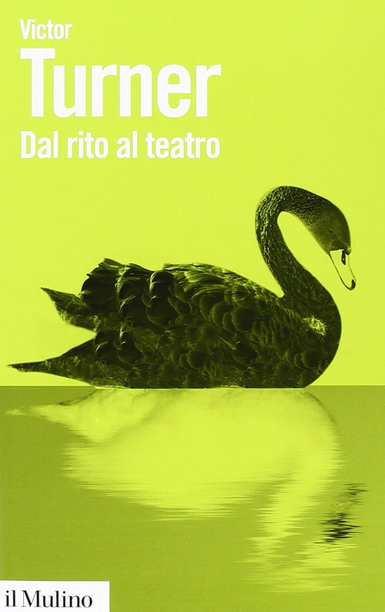 Dal rito al teatro (Biblioteca paperbacks, Band 65) Social Sciences