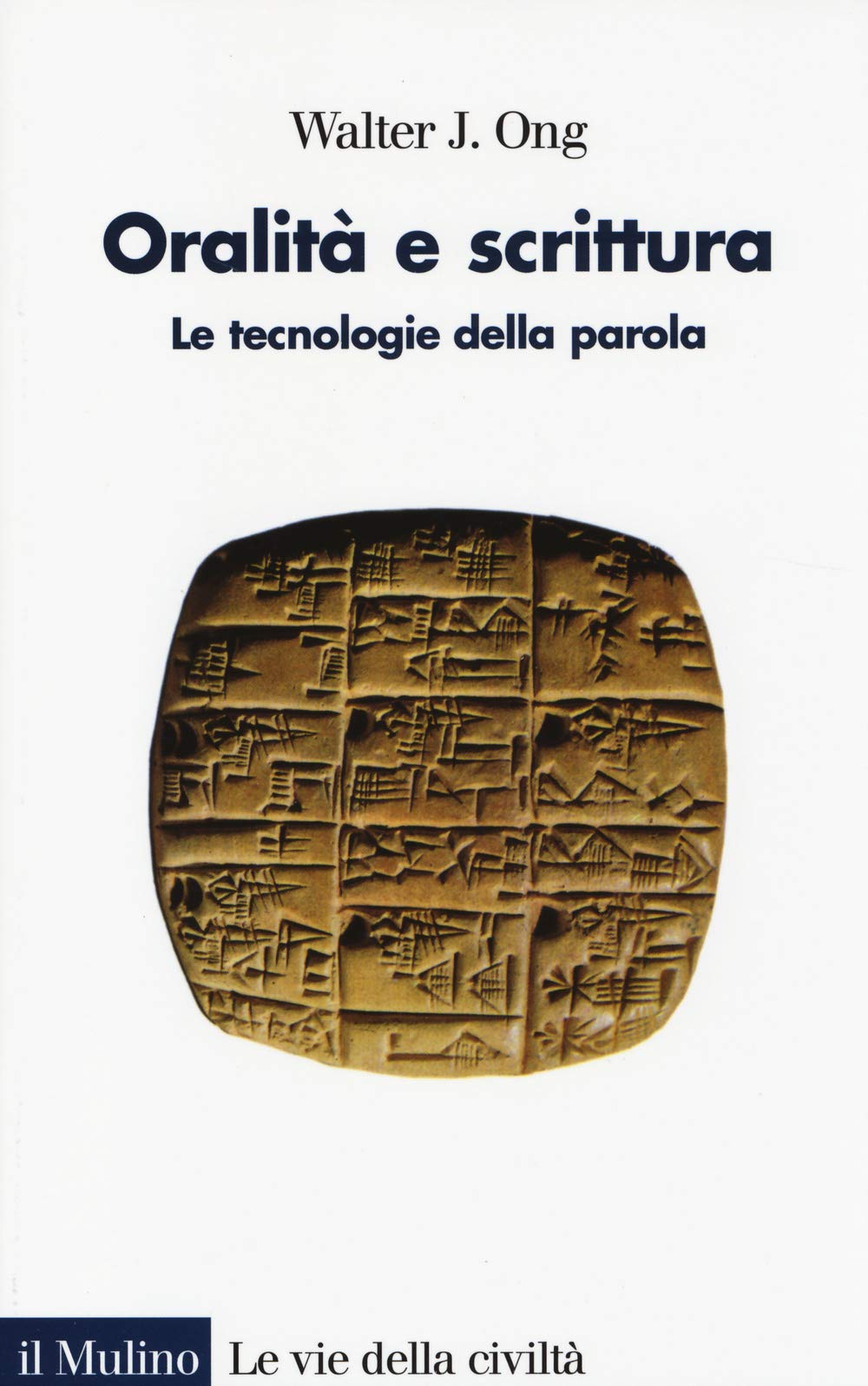 Oralità e scrittura. Le tecnologie della parola Non-fiction books