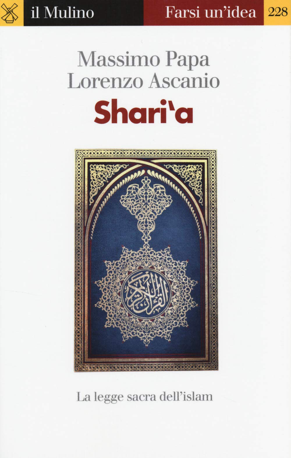 Shari'a. La legge sacra dell'Islam book