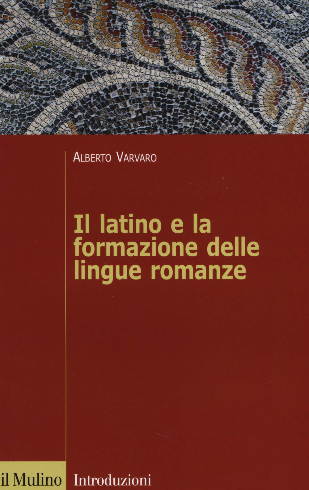 Il latino e la formazione delle lingue romanze Social Sciences