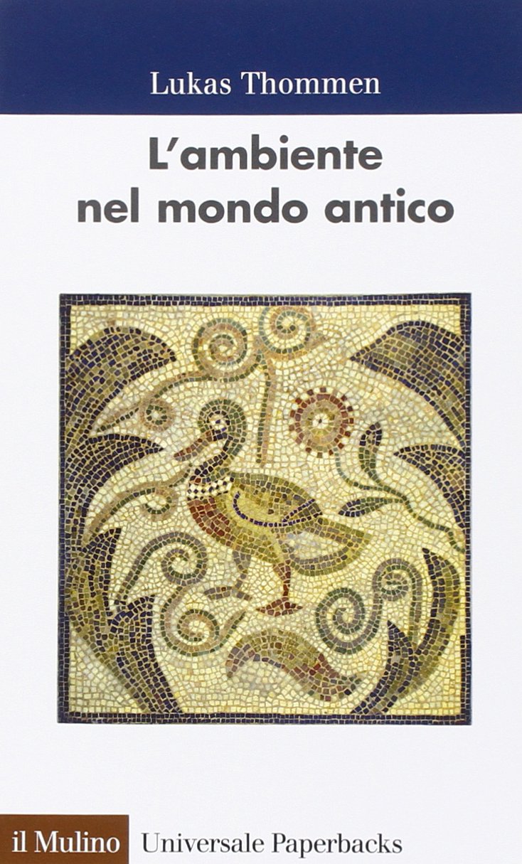 L' ambiente nel mondo antico Politics & History