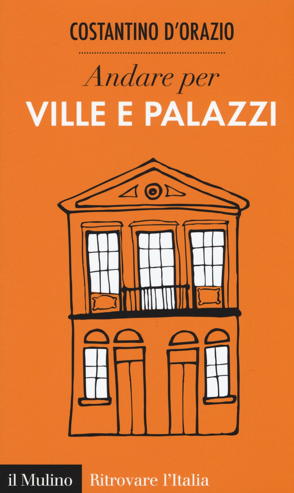 Andare per ville e palazzi Architecture
