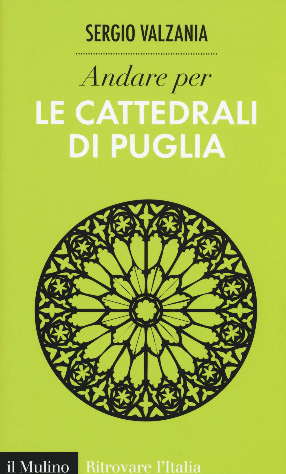Andare per le cattedrali di Puglia Architecture