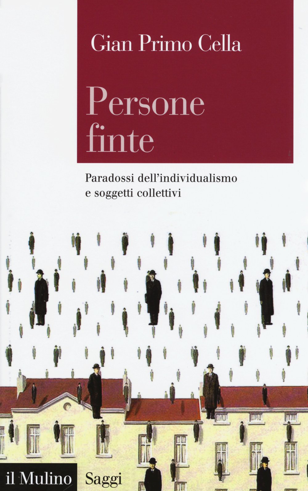 Persone finte. Paradossi dell'individualismo e soggetti collettivi book