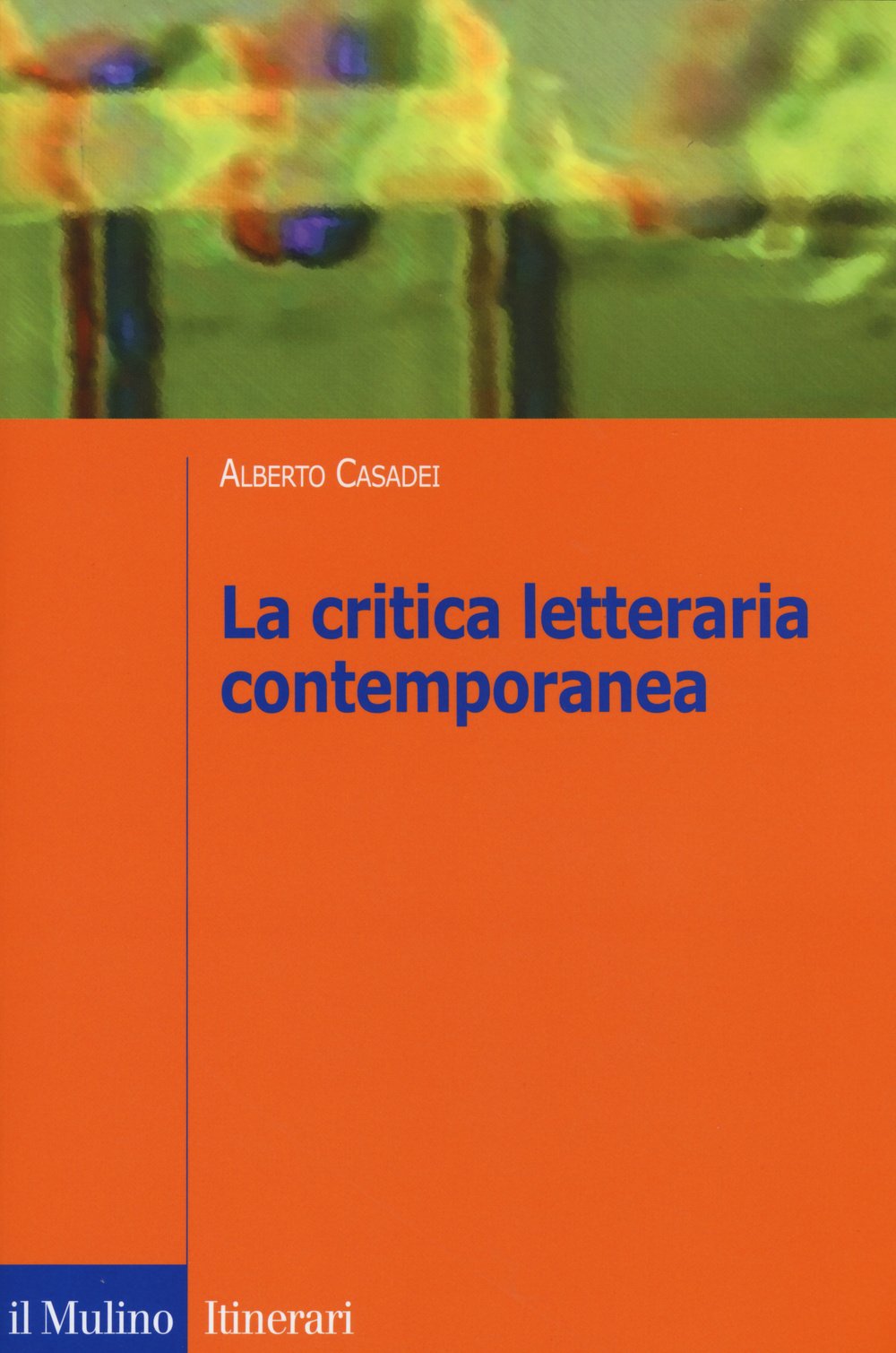 La critica letteraria contemporanea Contemporary literature